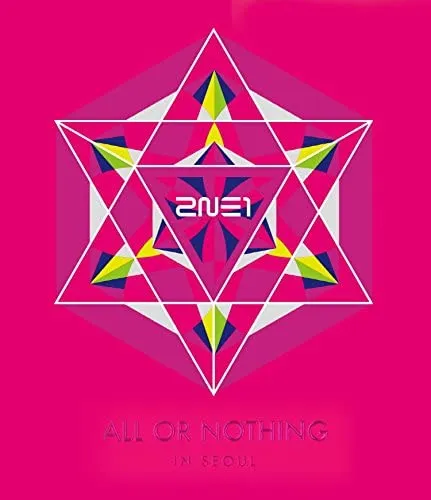 2NE1 - [All OR Nothing in Seoul] 2014 World Tour Live