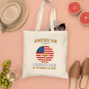 American By Birth Canvas Tote Bags - Christian Tote Bags - Printed Canvas Tote Bags - Cute Tote Bags - Religious Tote Bags - Gift For Christian - Ciaocustom