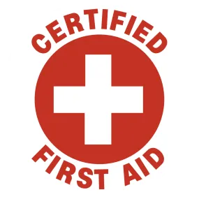 First Aid Certified