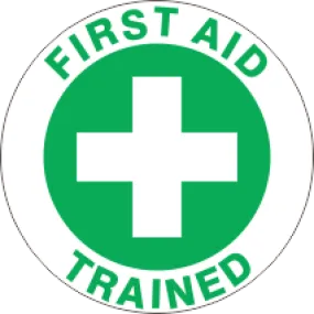 FIRST AID TRAINED