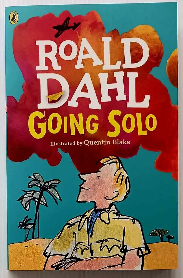 GOING SOLO - Roald Dahl