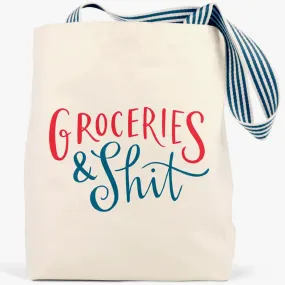 Groceries & Shit Tote Bag